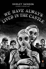 a book cover for Shirley Jackson's 'We have always lived in the castle'