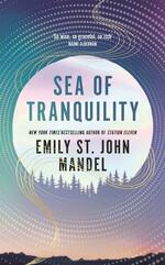 a book cover for Emily St. John Mandel's 'Sea of Tranquility'