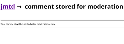 Moderation message upon submitting a comment